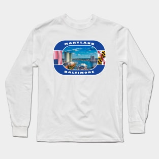 Maryland, Baltimore City, USA Long Sleeve T-Shirt